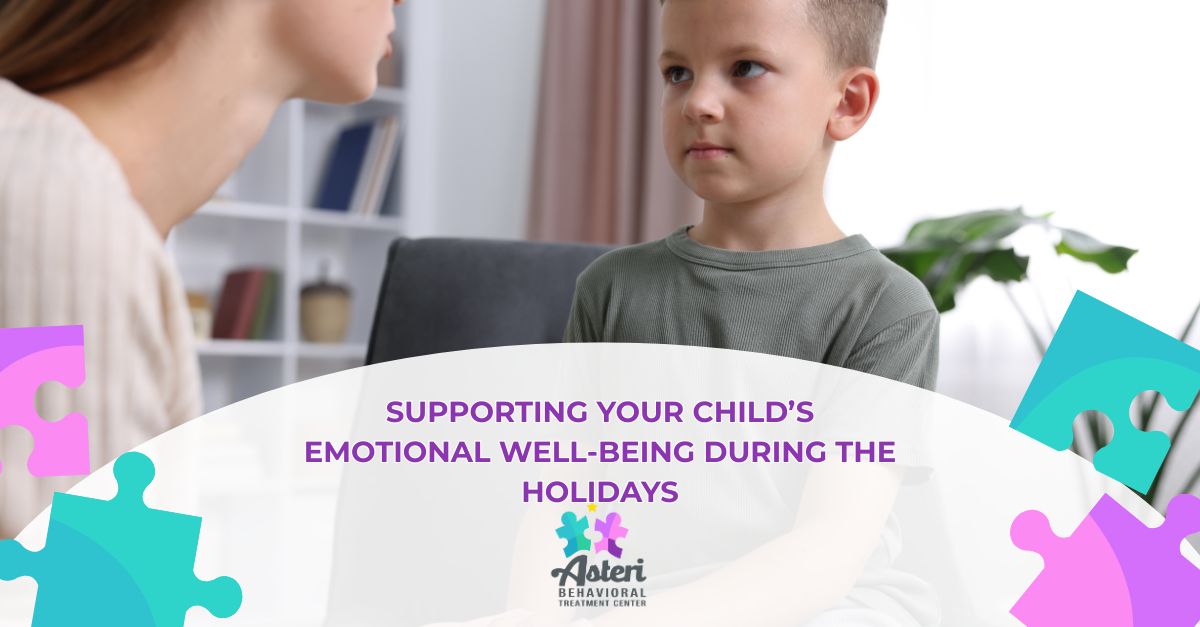 supporting your childs emotional well being during the holidays