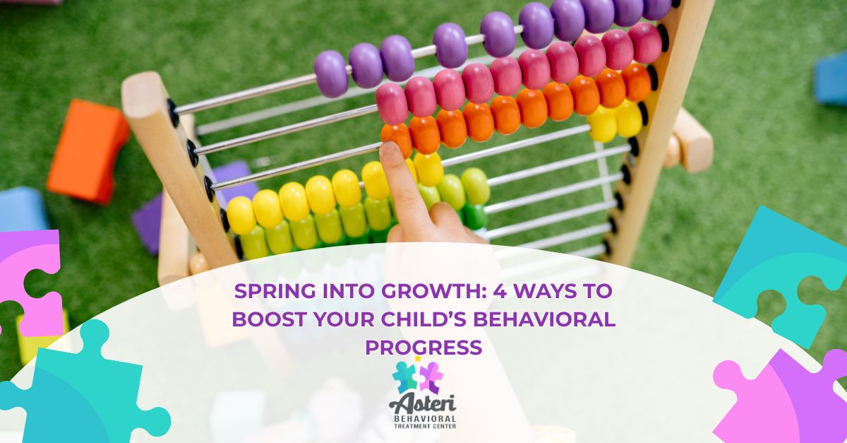 spring into growth  ways to boost your childs behavioral progress